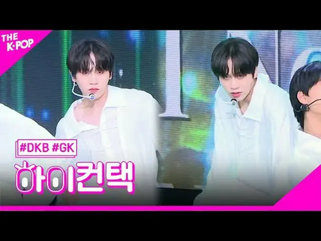 #DKB_ _ ต้องรัก GK focus นะฮะ! สัมผัส #DKB_ ฉันต้องการความรัก #GK Focus สวัสดี! 