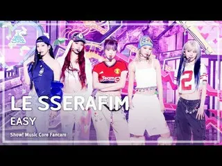 [#สถาบันวิจัยบันเทิง 8K] LE SSERAFIM_ _ (LE SSERAFIM_ ) – แฟนแคม EASY | โชว์เคส!