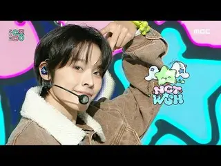 NCT_ _ WISH_ _ (NCT_ _ WISH_ ) - WISH | โชว์เคส! มิวสิคคอร์ | วิทยุ MBC240309 #N