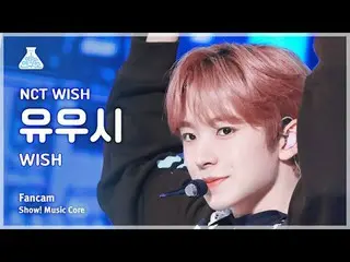 [สถาบันวิจัยความบันเทิง] NCT_ _ WISH_ _ YUSHI (NCT_ _ WISH_ Yushi) - แฟนแคม WISH