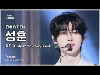 [#Music Fancam] ENHYPEN_ _ SUNGHOON (ENHYPEN_ ซองฮุน) - XO (Only You Say Yes) | 