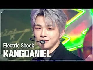 คัง แดเนียล (ชื่อเดิม WANNA ONE_)_(KANGDANIEL_)-ไฟฟ้าช็อต

 #쇼챔피언#KANGDANIEL_ #E