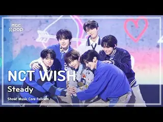 [#Music Fancam] NCT_ _ WISH_ _ (NCT_ _ WISH_ ) – เสถียร|โชว์เคส! มิวสิคคอร์ |. M