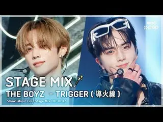 [STAGE MIX🪄] THE BOYZ_ _ (THE BOYZ_ ) – ทริกเกอร์ | โชว์เคส! ศูนย์ดนตรี

 #THEB