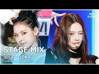 [เวทีมิกซ์🪄] izna_ _ (izna_ ) – izna |. ศูนย์ดนตรี

 #izna_ _ #STAGEMIX #MBCKPO