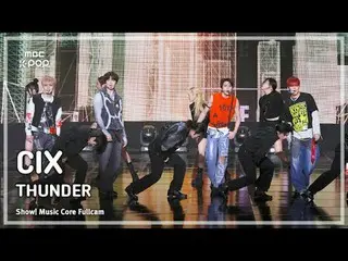 [#MusicFullCam] CIX_ _ (CIX_ ) – THUNDER FullCam |. มิวสิคคอร์ |. MBC250125

 #C