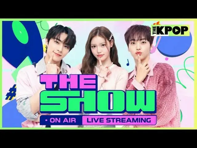 SBS M [THE SHOW] ทุกวันอังคาร เวลา 18.00 น. (KST) รายการวาไรตี้เพลง K-POP ระดับโ