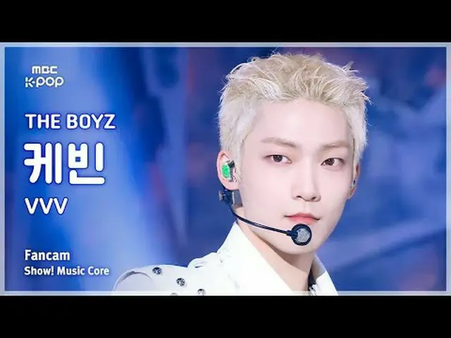 [#MusicChoiceFanCam] THE BOYZ_ _ KEVIN (THE BOYZ_ Kevin) – กล้องแฟน VVV | แสดง! 