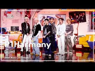 [#MusicChoiceFullCam8K] P1Harmony_ _ (P1Harmony_ ) – โอ๊ย! กล้องเต็ม | แสดง! มิว