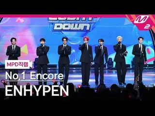 [MPD직캠] ENHYPEN_ - Bad Desire (With or Without You) 1위앵콜
 [MPD FanCam] ENHYPEN_ 