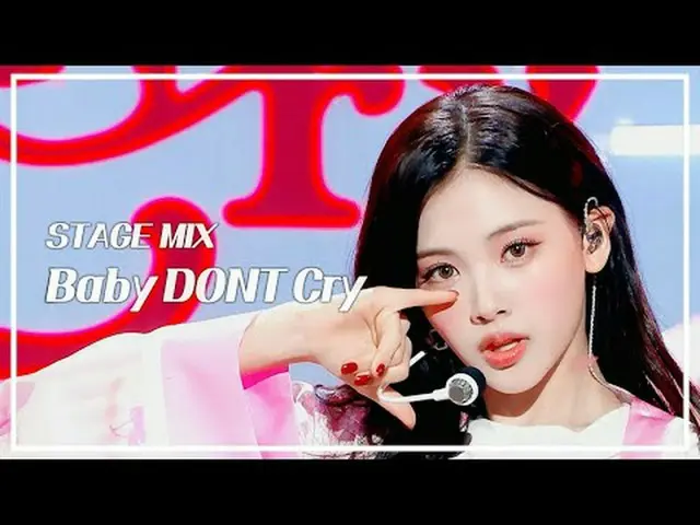 [STAGE MIX🪄] Baby DONT Cry_ _ (Baby Don't Cry) – F Girl | การแสดง! Music Core #