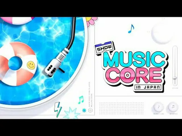 #SHOWMUSICCOREI_ NJAPAN #MBCKPOP ★★★มีคลิปเพิ่มเติม★★★ การแพร่ภาพมัลติมีเดีย ⓒ M