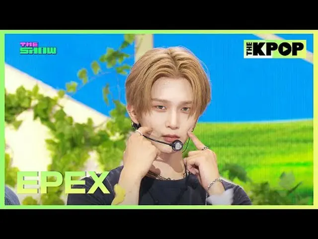 #EPEX #Eight_Apex #ShaoHua #Digestion #ROMANTICYOUTH #GratefulToTears กดติดตามช่