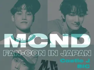 MCND เตรียมจัดงาน "MCND FAN-CON IN JAPAN" ที่โตเกียว 9 พฤศจิกายนนี้! โชว์ลุคใหม่ที่พัฒนาขึ้นในญี่ปุ่น
