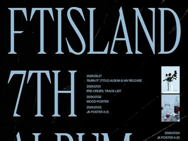 "FTISLAND" จะกลับมาพร้อมเพลงไตเติ้ลคู่ในวันที่ 10 กรกฎาคมนี้ ... โปสเตอร์แผนอัลบั้มเต็มชุดที่ 7 วางจำหน่ายแล้ว
