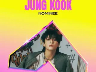 "BTS" JUNG KOOK ได้รับการเสนอชื่อเข้าชิงเป็นปีที่ 3 ติดต่อกันที่ "MTV VMA" ในสหรัฐอเมริกา...2 หมวดหมู่ ได้แก่ "Best Collaboration"