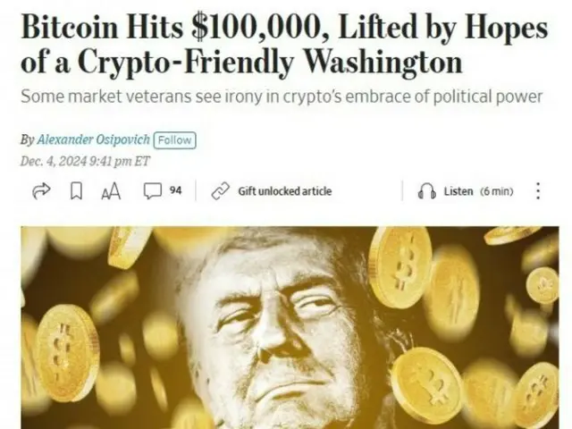 WSJ ในที่สุด Bitcoin ก็ทะลุ 100,000 ดอลลาร์...ขอบคุณฝ่ายบริหารของทรัมป์