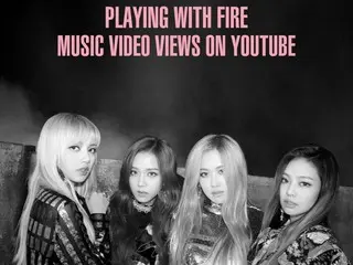 MV "PLAYING WITH FIRE" ของ BLACKPINK มีผู้ชมมากกว่า 900 ล้านครั้ง