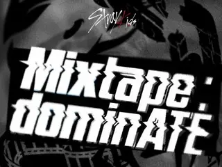 Stray Kids เตรียมปล่อย Mixtape ชุดที่ 5: dominATE ในวันที่ 21