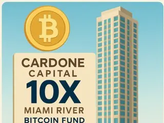 Kadon Capital เปิดตัว "10X Miami River Bitcoin Fund" เพื่อทำกำไรจากอสังหาริมทรัพย์ด้วย Bitcoin