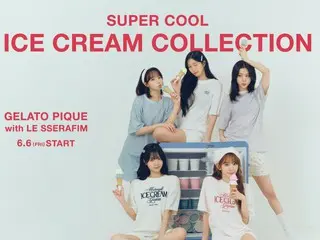 Gelato pique เปิดตัวคอลเลคชั่นฤดูร้อนใหม่ “ICE CREAM COLLECTION” ที่ "LE SSERAFIM" สวมใส่!