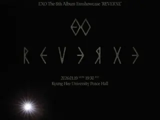 EXO เตรียมปล่อยอัลบั้มเต็มชุดที่ 8 "REVERXE"... ยืนยันจัดงานแสดงเปิดตัวอัลบั้มในวันที่ 19 มกราคม